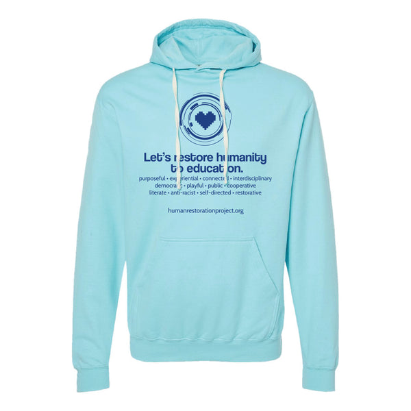 Human Restoration Project: Let's Restore Humanity Hooded Sweatshirt
