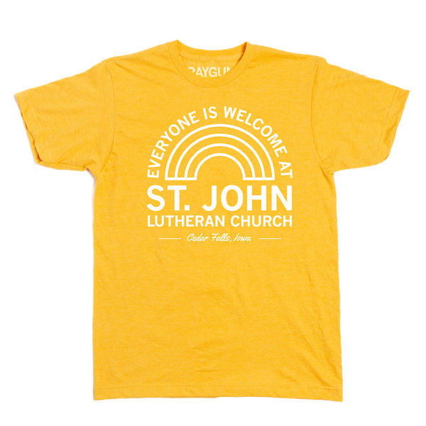 St. John Lutheran Church: Everyone Is Welcome Shirt