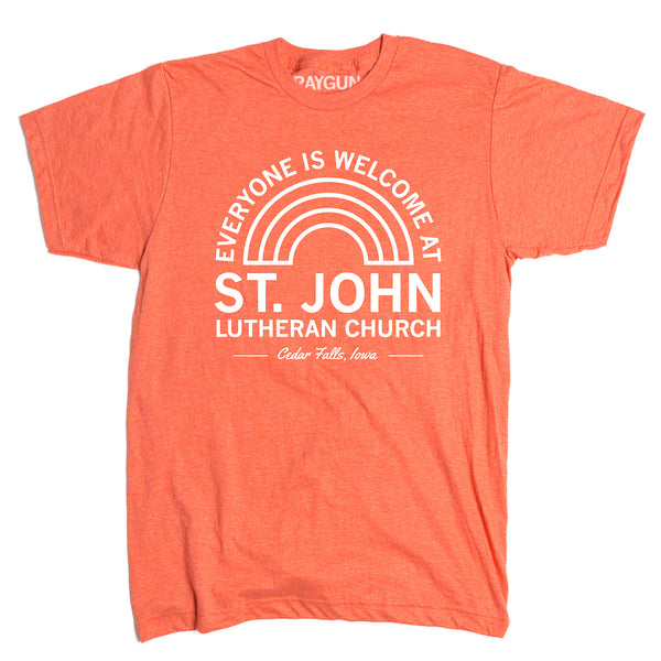 St. John Lutheran Church: Everyone Is Welcome Shirt