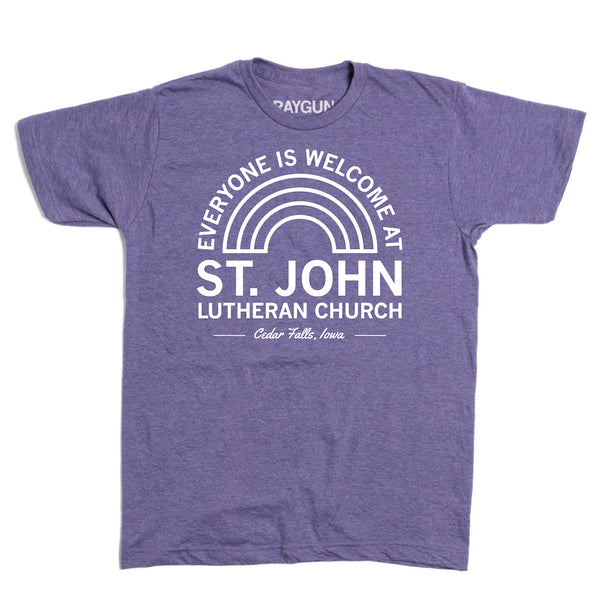 St. John Lutheran Church: Everyone Is Welcome Shirt