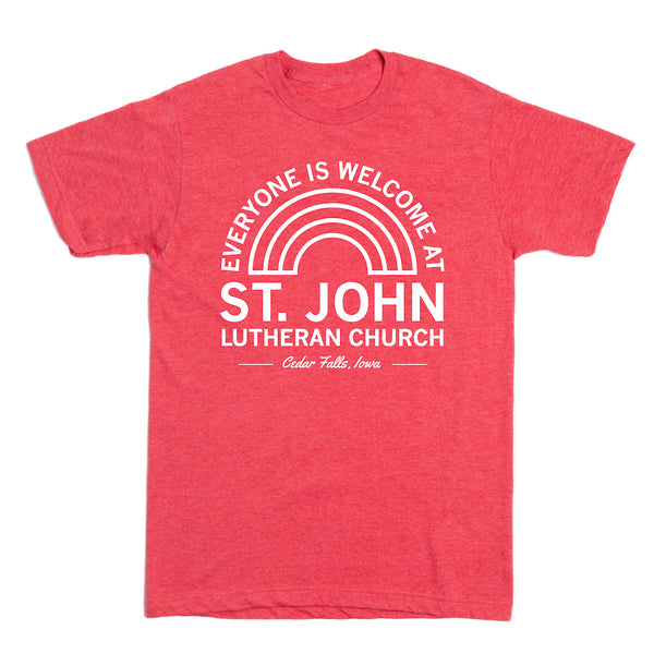 St. John Lutheran Church: Everyone Is Welcome Shirt