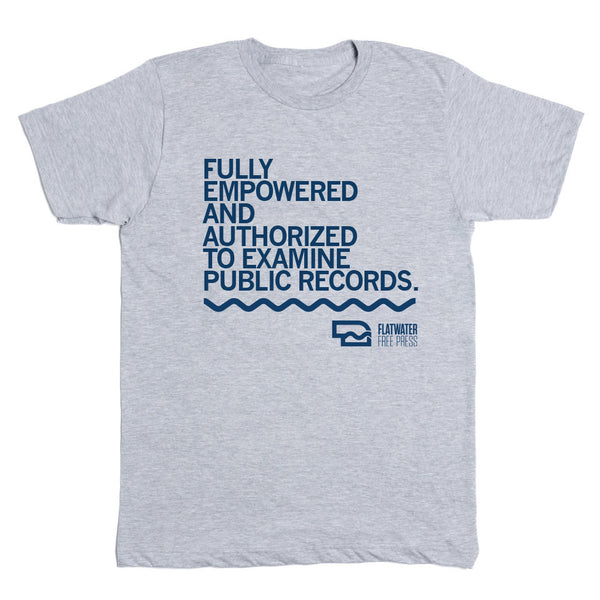 Flatwater Free Press: Fully Empowered Shirt