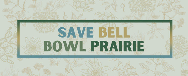 Save Bell Bowl Prairie Store