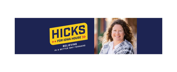 Hicks for Iowa Campaign Store