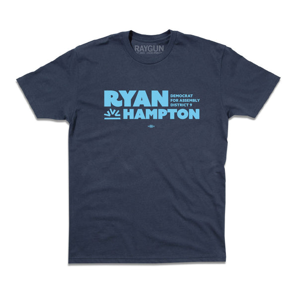 Ryan Hampton: Democrat for Assembly District 9 Shirt
