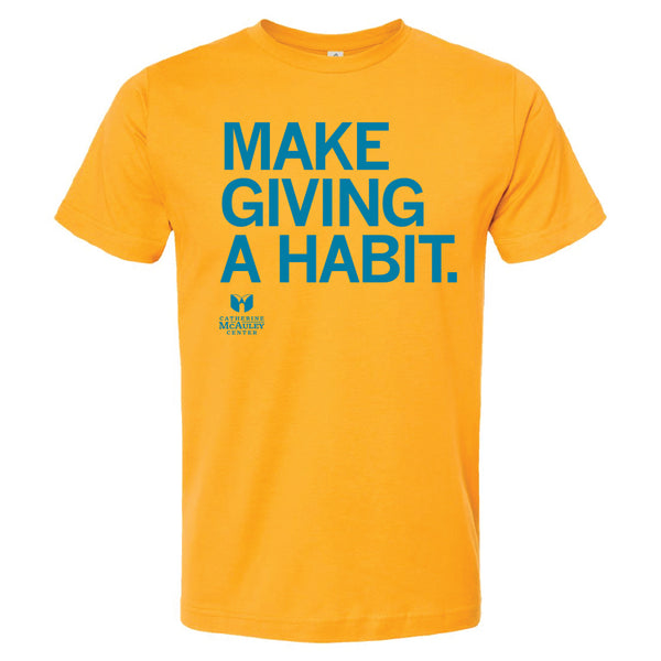 Catherine McAuley Center: Make Giving a Habit Shirt