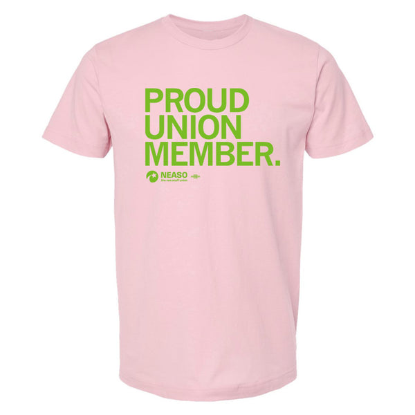 NEASO: Proud Union Member Pink Shirt