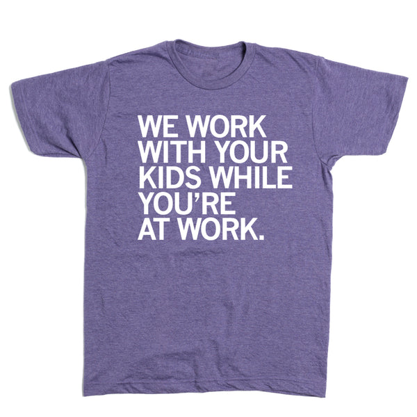 4Cs of Johnson County: We Work With Your Kids Shirt