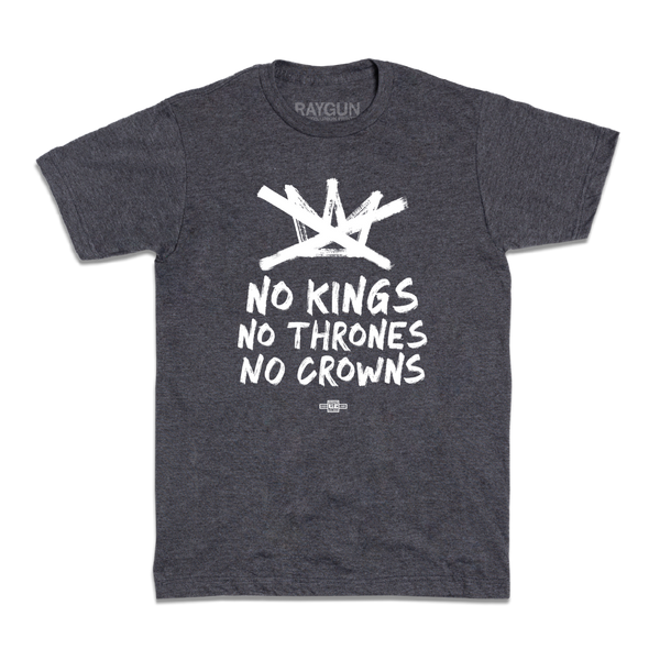 ONKC: No Kings No Thrones No Crowns Shirt
