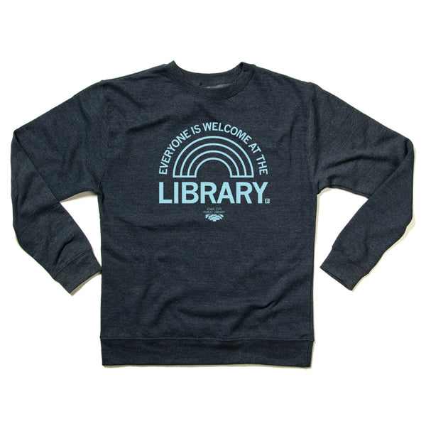 ICPL: Everyone Is Welcome at the Library Crewneck Sweatshirt
