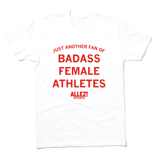 Allez! Sports: Badass Female Athletes Shirt