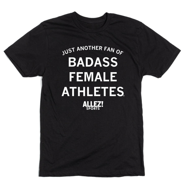 Allez! Sports: Badass Female Athletes Shirt