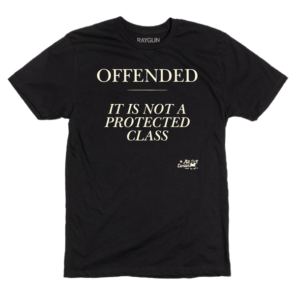 Alt Center: Offended Shirt