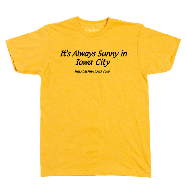 Philadelphia Iowa Club: It's Always Sunny Shirt
