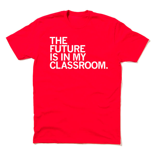 MNEA: The Future Is My Classroom Shirt