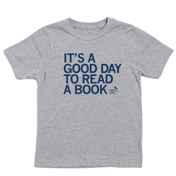 Ankeny Public Library: Good Day to Read Kids Shirt