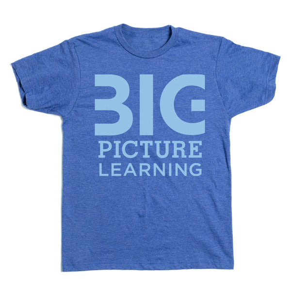 Big Picture Learning Text Shirt