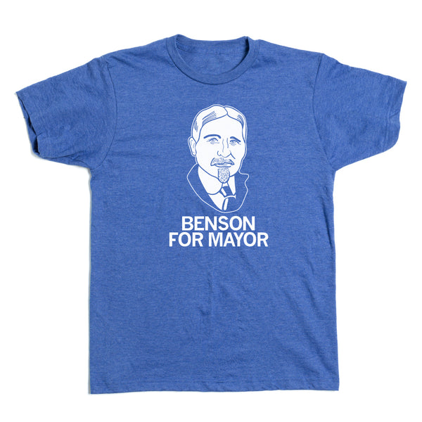 Benson Theatre: Benson for Mayor Shirt