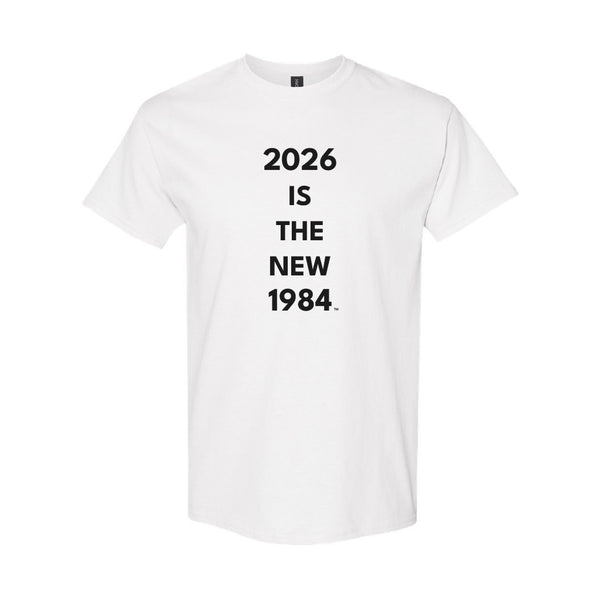 Tees 2 Resist: 2026 is the New 1984 Shirt