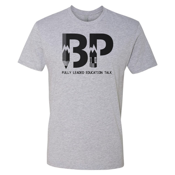 Bust-Ed Pencils: Fully Leaded Education Talk Shirt