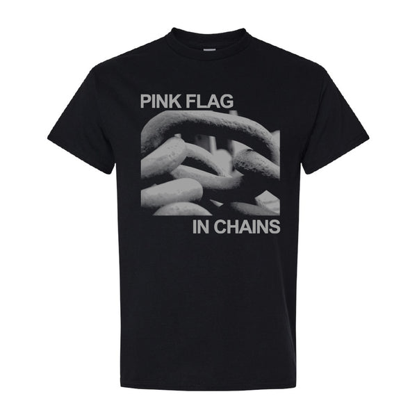 Pink Flag: In Chains Shirt