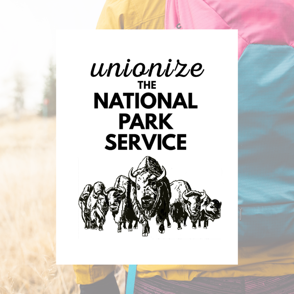 OSO Artists Orchard: Unionize the National Park service Button