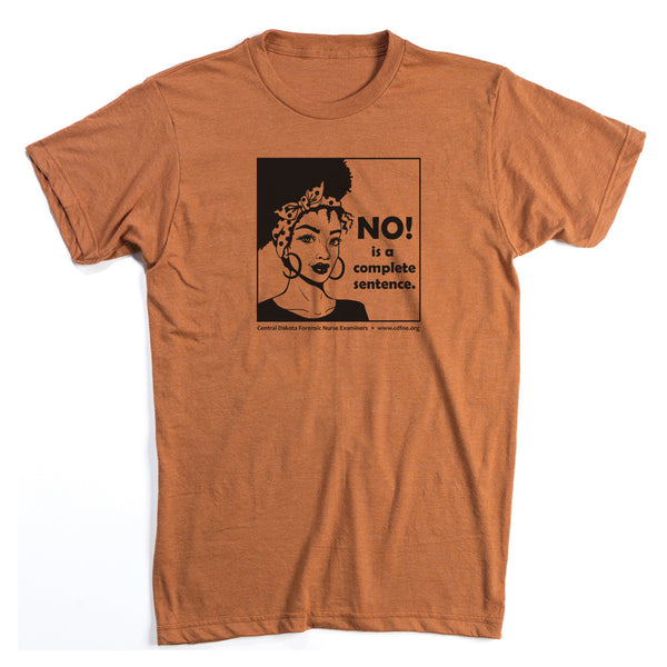 No! Is A Complete Sentence Shirt