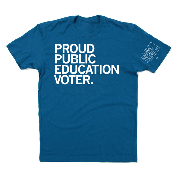CEA: Proud Public Education Voter Shirt
