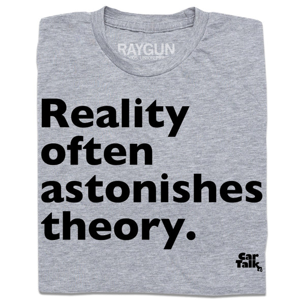 Car Talk: Reality Shirt