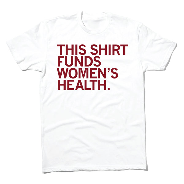 EMPOWER Lab: This Shirt Funds Women's Health Shirt