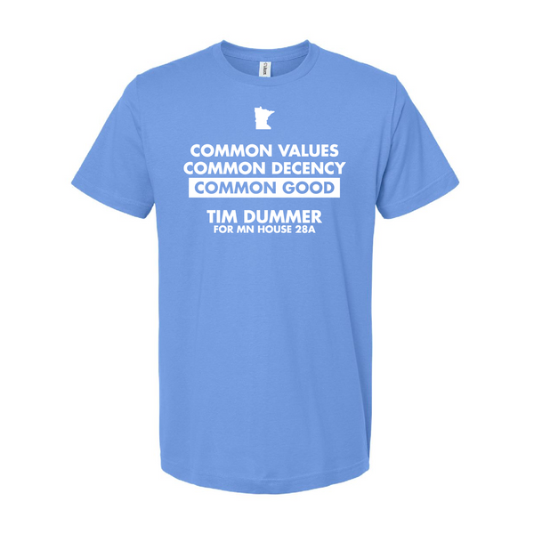 Dummer for MN House: Common Good Shirt