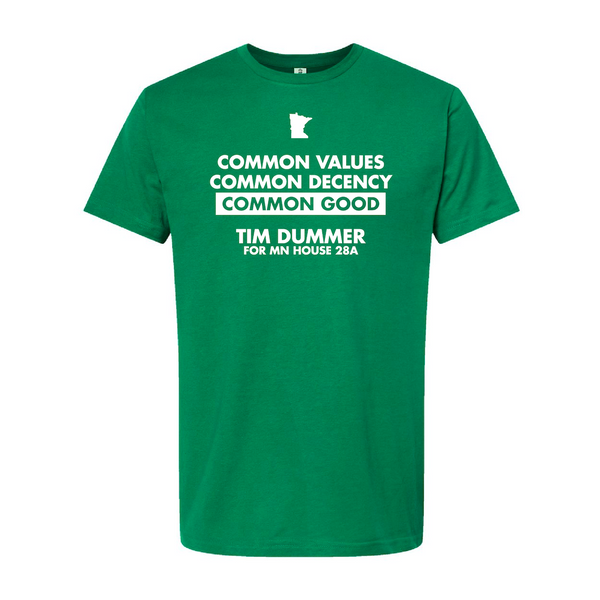 Dummer for MN House: Common Good Shirt