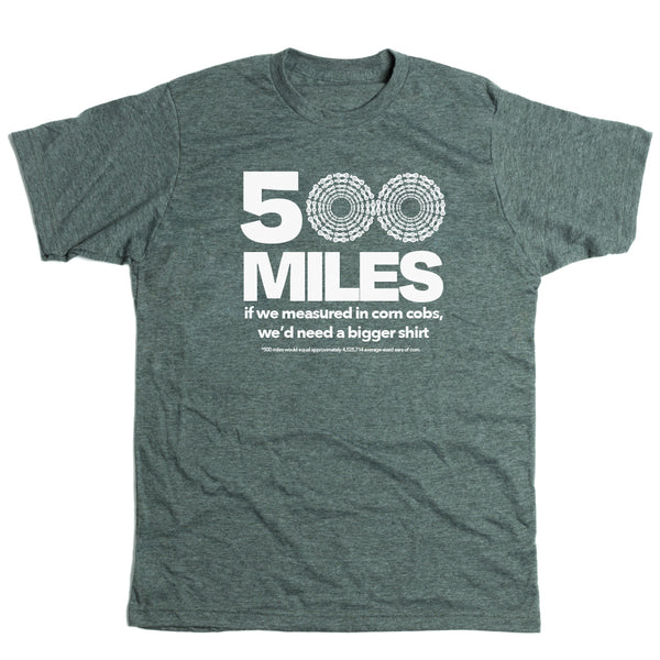 500 Miles Shirt