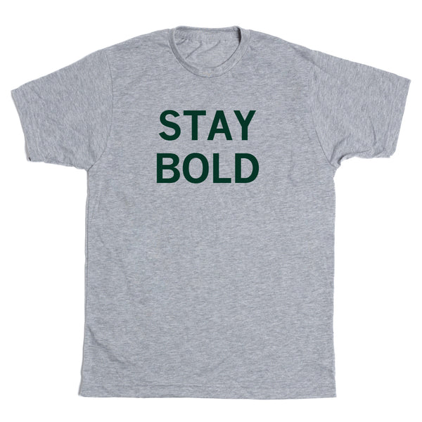 Girl Scouts Spirit of NE: Stay Bold Shirt