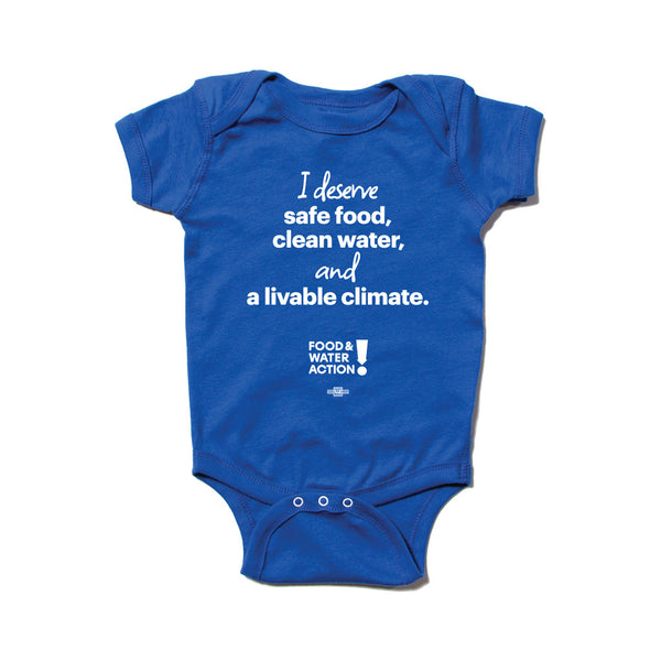 Food & Water Action: I Deserve Safe Food Onesie