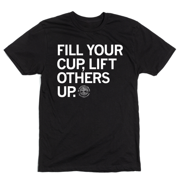Good Karma Collective: Fill Your Cup Shirt