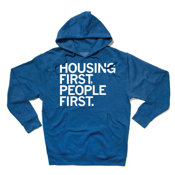 Humility Homes: Housing First, People First Hooded Sweatshirt