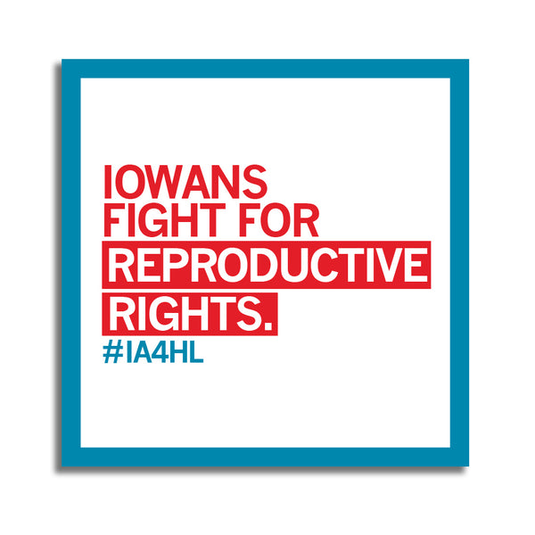 Iowans Fight for Reproductive Rights Sticker