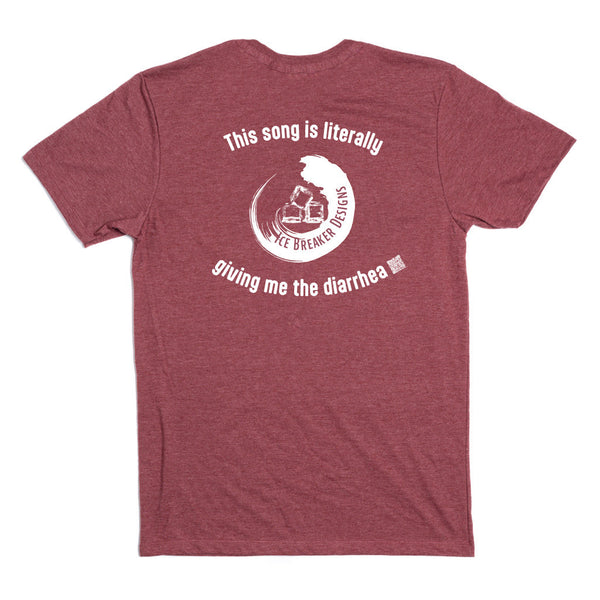 Ice Breaker Designs: Diarrhea Shirt
