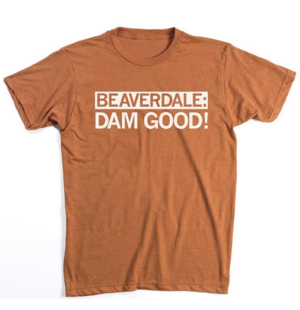 Beaverdale: Dam Good! Shirt