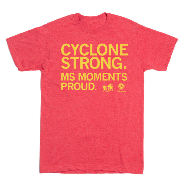 MS Moments: Cyclone Strong Shirt