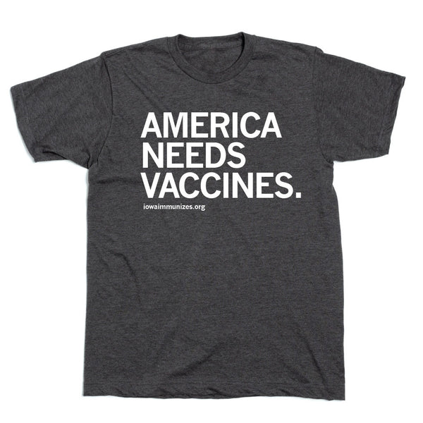 IPHA: America Needs Vaccines Shirt