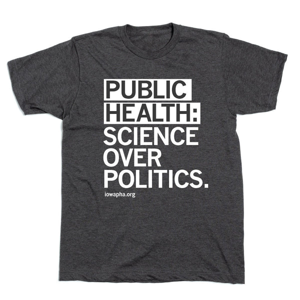 IPHA: Science Over Politics Shirt