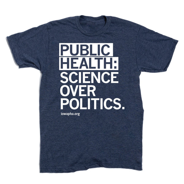 IPHA: Science Over Politics Shirt