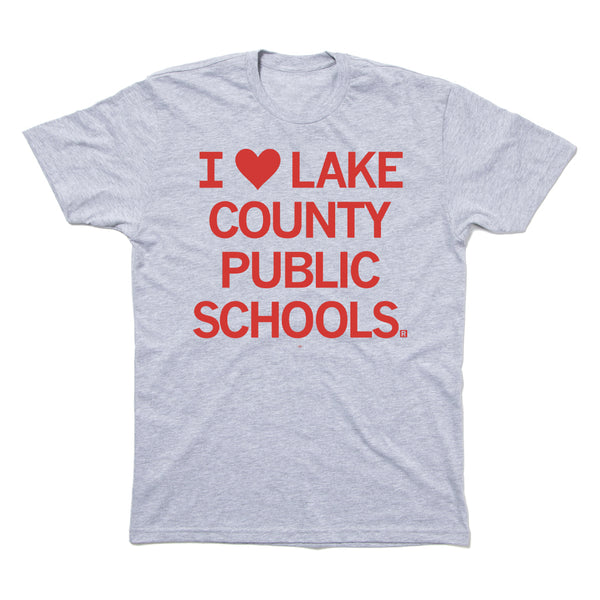 LCFT 504: I Heart Lake County Public Schools Shirt