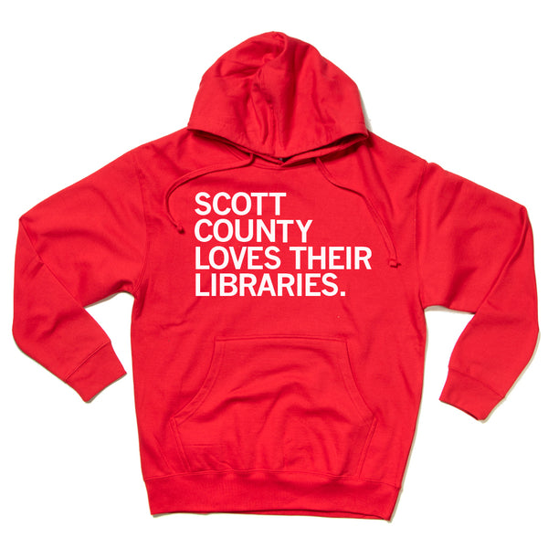 Scott County Library: Love Their Library Hooded Sweatshirt