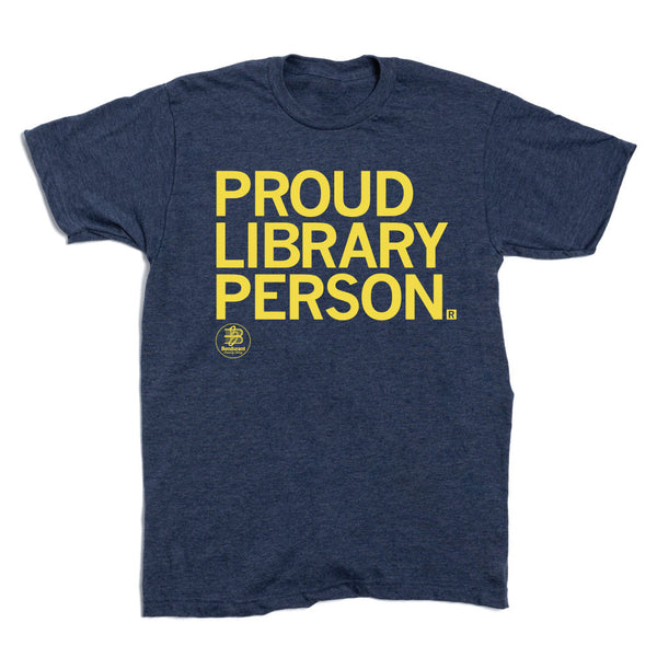 Bondurant Community Library: Proud Library Person Shirt