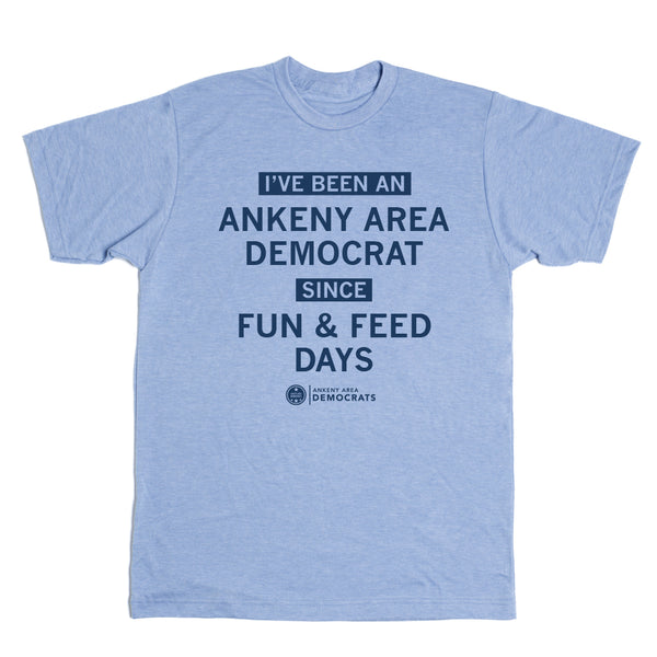 Ankeny Area Democrats: Fun & Feed Days Shirt
