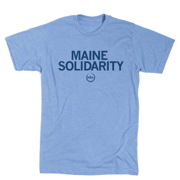 MEA: Maine Solidarity Shirt