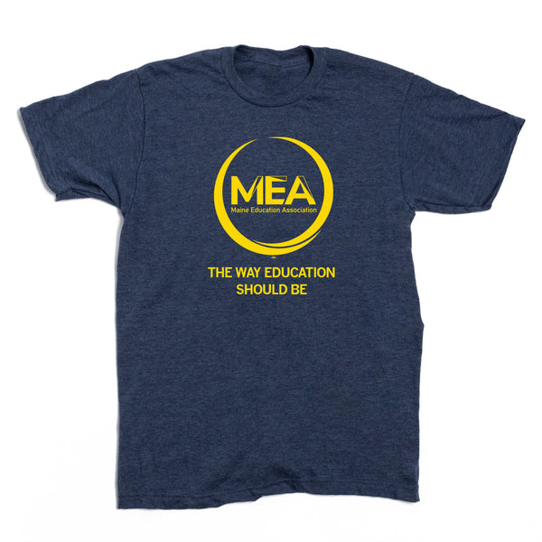 MEA: The Way Education Should Be Shirt
